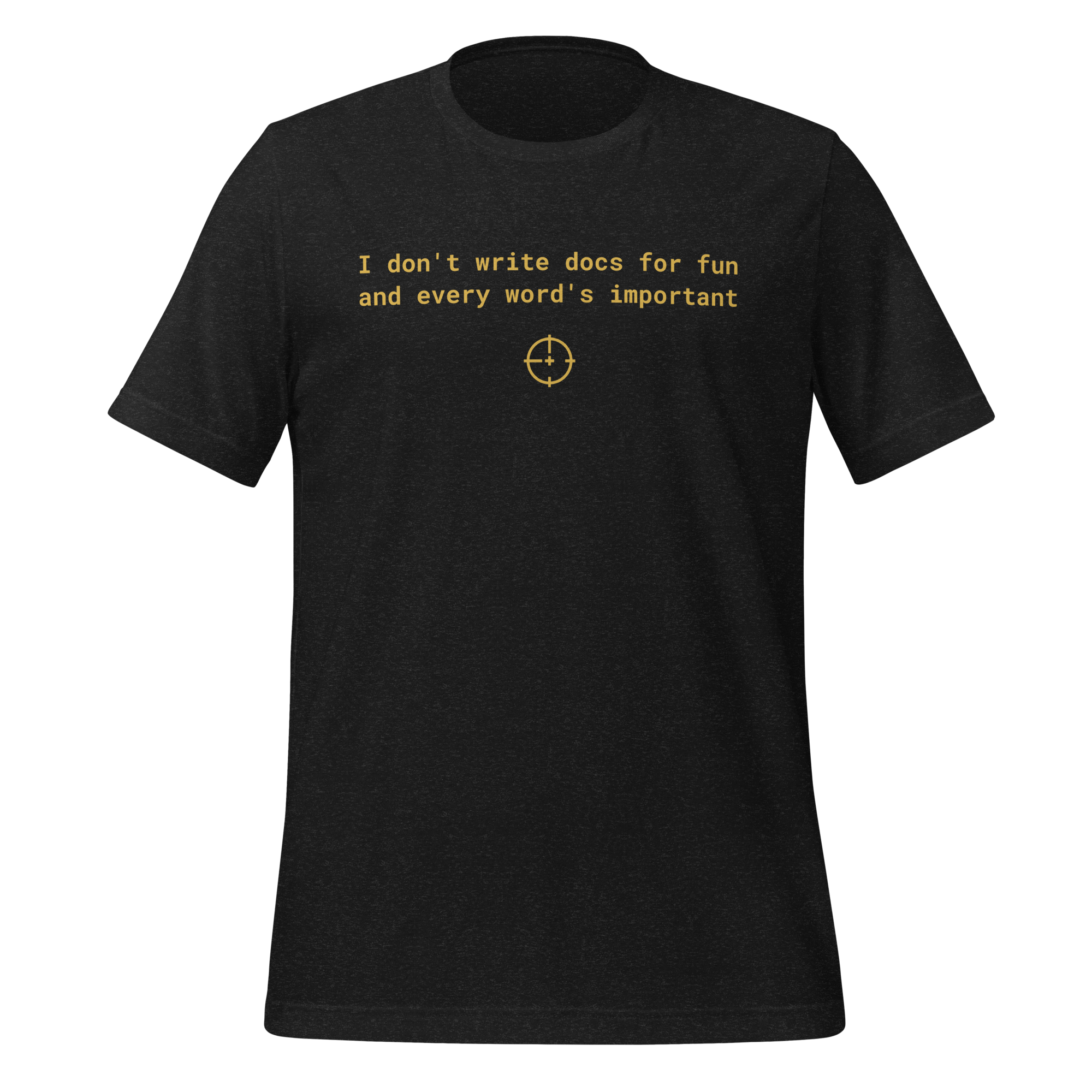 Every Word's Important Tee